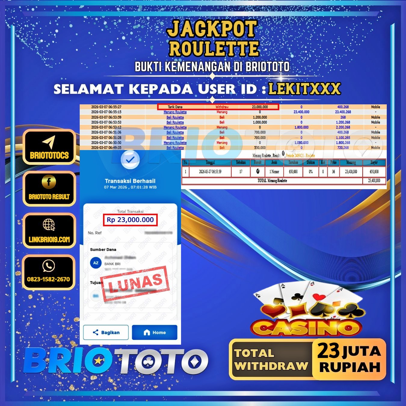 BRIOTOTO JACKPOT LIVE GAME ROULETTE RP.23.000.000,- LUNAS USER ID : LEKIT****