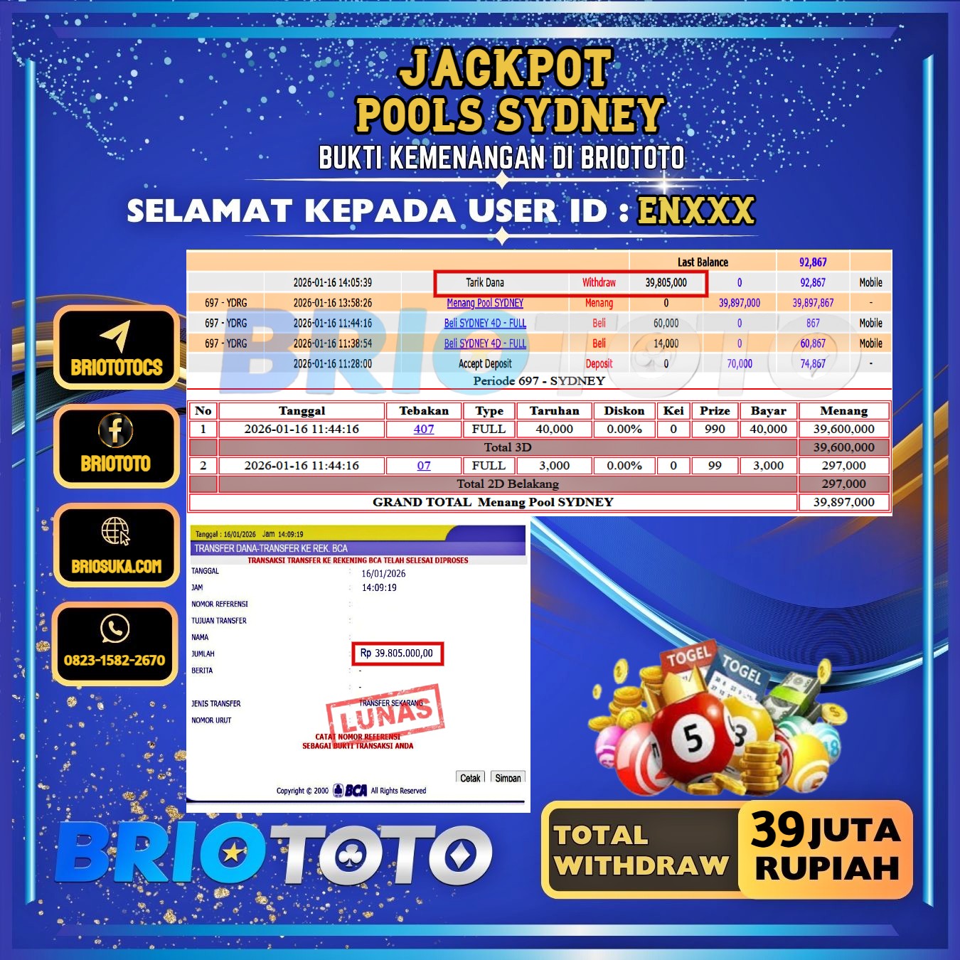 BRIOTOTO JACKPOT TOGEL SYDNEY RP.39.000.000,- LUNAS USER ID : EN****
