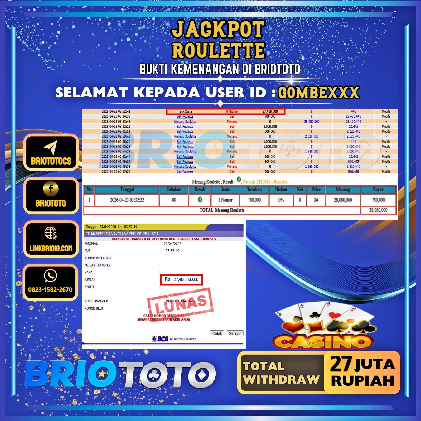 BRIOTOTO JACKPOT LIVE GAME ROULETTE RP.27.000.000,- LUNAS USER ID : GOMBE****
