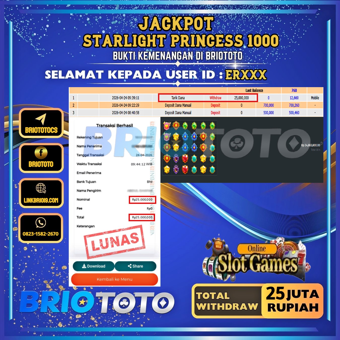 BRIOTOTO JACKPOT SLOT STARLIGHT PRINCESS 1000 RP.25.000.000,- LUNAS USER ID : ER****