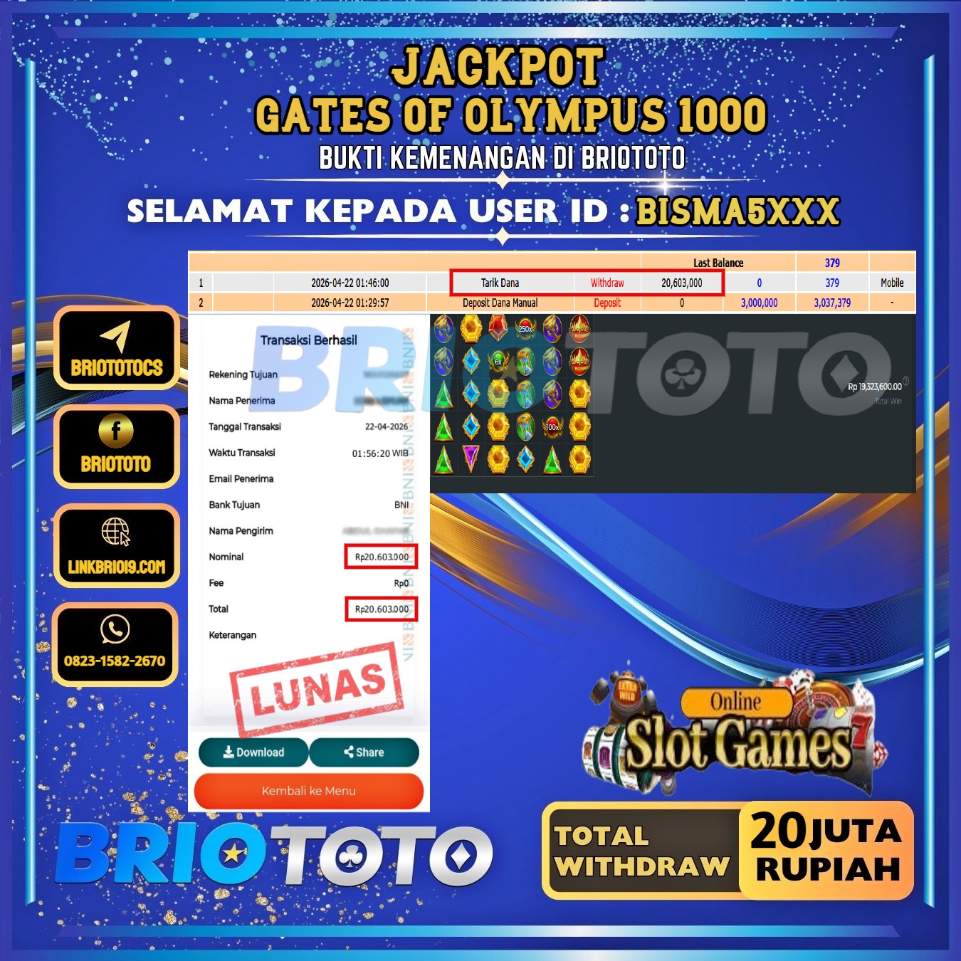 BRIOTOTO JACKPOT SLOT GATES OF OLYMPUS 1000 RP.20.000.000,- LUNAS USER ID : BISMA5***