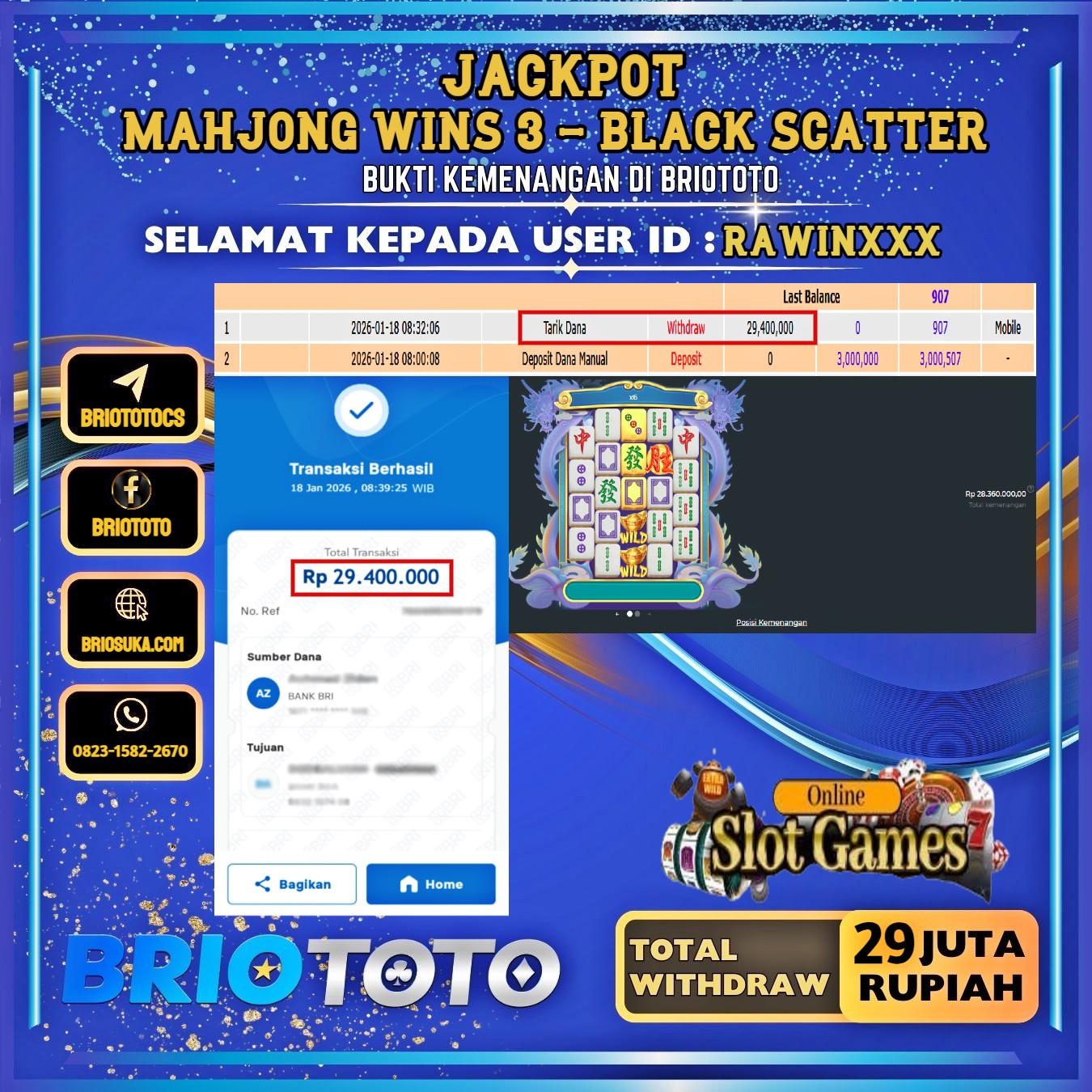 BRIOTOTO JACKPOT SLOT MAHJONG WINS 3 BLACK SCATTER RP.29.000.000,- LUNAS USER ID : RAWIN****