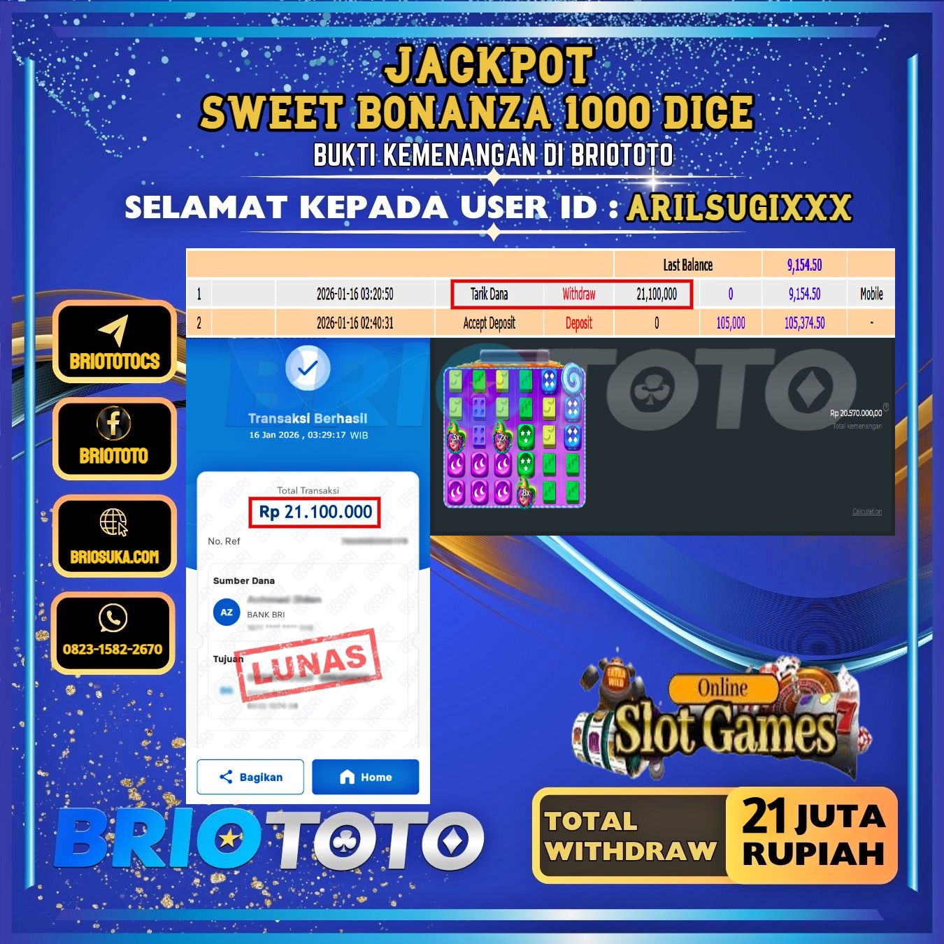 BRIOTOTO JACKPOT SLOT SWEET BONANZA 1000 DICE RP.21.000.000,- LUNAS USER ID : ARILSUGI****