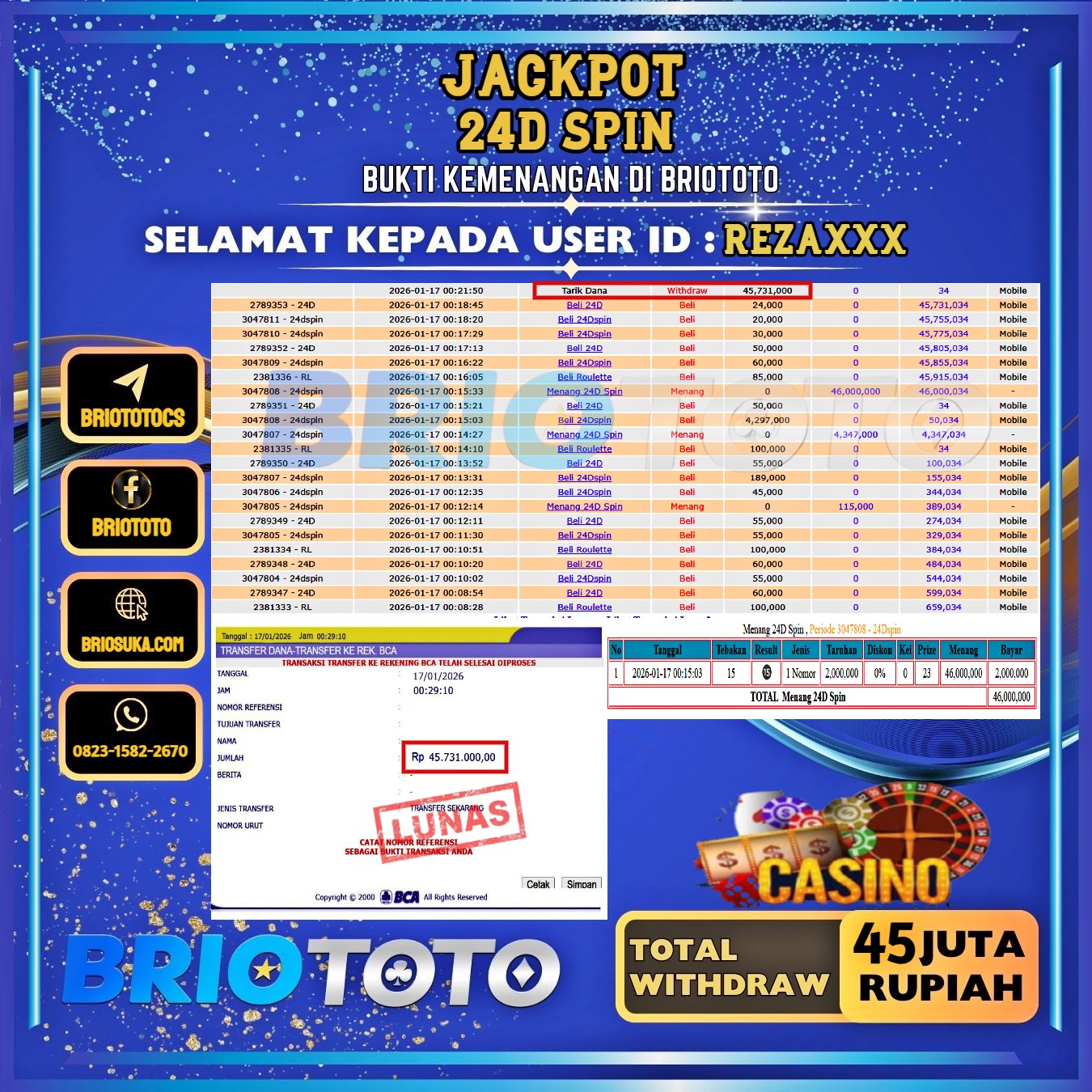 BRIOTOTO JACKPOT LIVE GAME 24D SPIN RP.45.000.000,- LUNAS USER ID : REZA****