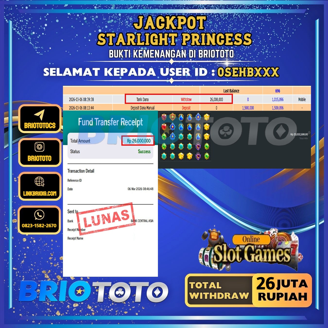 BRIOTOTO JACKPOT STARLIGHT PRINCESS RP.26.000.000,- LUNAS USER ID : OSEHB***