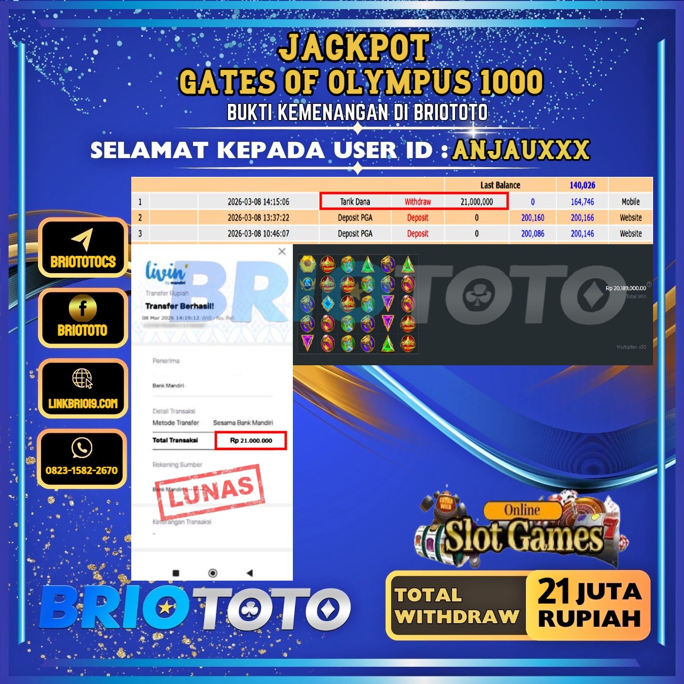 BRIOTOTO JACKPOT SLOT GATES OF OLYMPUS 1000 RP.21.000.000,- LUNAS USER ID : ANJAU****